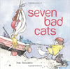 SEVEN BAD CATS