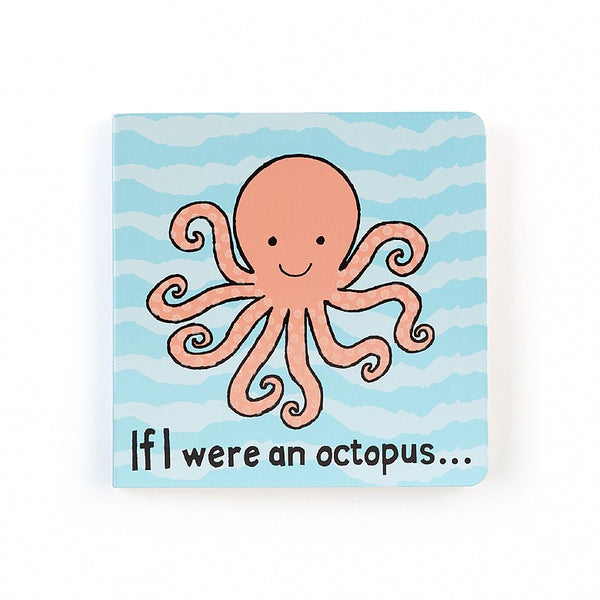IF I WERE AN OCTOPUS