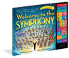 WELCOME TO THE SYMPHONY