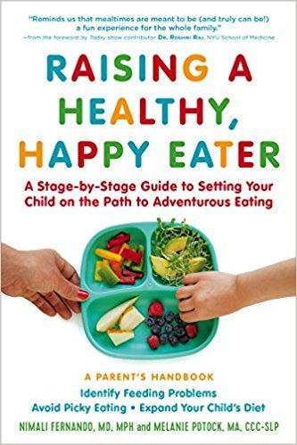 RAISING A HEALTHY, HAPPY EATER